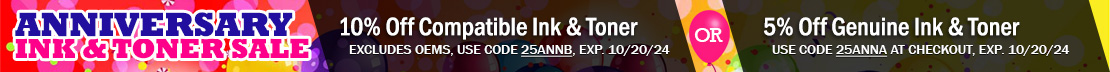 Save 10% on Compatible & Remanufactured Ink & Toner Cartridges (excludes OEM), or 5% Off Genuine OEM Printer Ink.