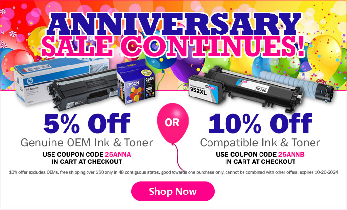 Save 10% on Compatible & Remanufactured Ink & Toner Cartridges (excludes OEM), or 5% Off Genuine OEM Printer Ink.